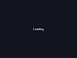 Loading text animation : Loading animation live on Codepen
Original idea by @Marc Edwards ✎ Bjango

View on Codepen - Twitter - Instagram