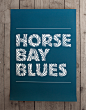 Horse Bay Blues