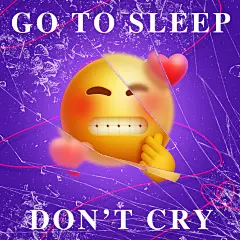 #go to sleep   表情包  苦笑  海报