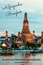 Thailands Hauptstadt Bangkok ist definitiv einen Besuch wert. Lest hier die besten Tipps, damit ihr kein Highlight verpasst!