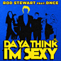 【新提醒】Rod Stewart – Da Ya Think I’m Sexy (feat. DNCE) – SingleLIK (2017) - iTunes欧美单曲专区 [iTunes AAC Single] - MixRNB - Enjoy Your Life !