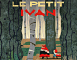 Le Petit Ivan