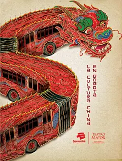 Termporada China : Bogotá y la cultura China se unen.