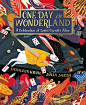 One Day in Wonderland: A Celebration of Lewis Carroll's Alice, Kathleen Krull, Julia Sarda