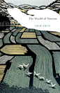 An Inquiry into the Nature and Causes of the Wealth of Nations, by Adam Smith