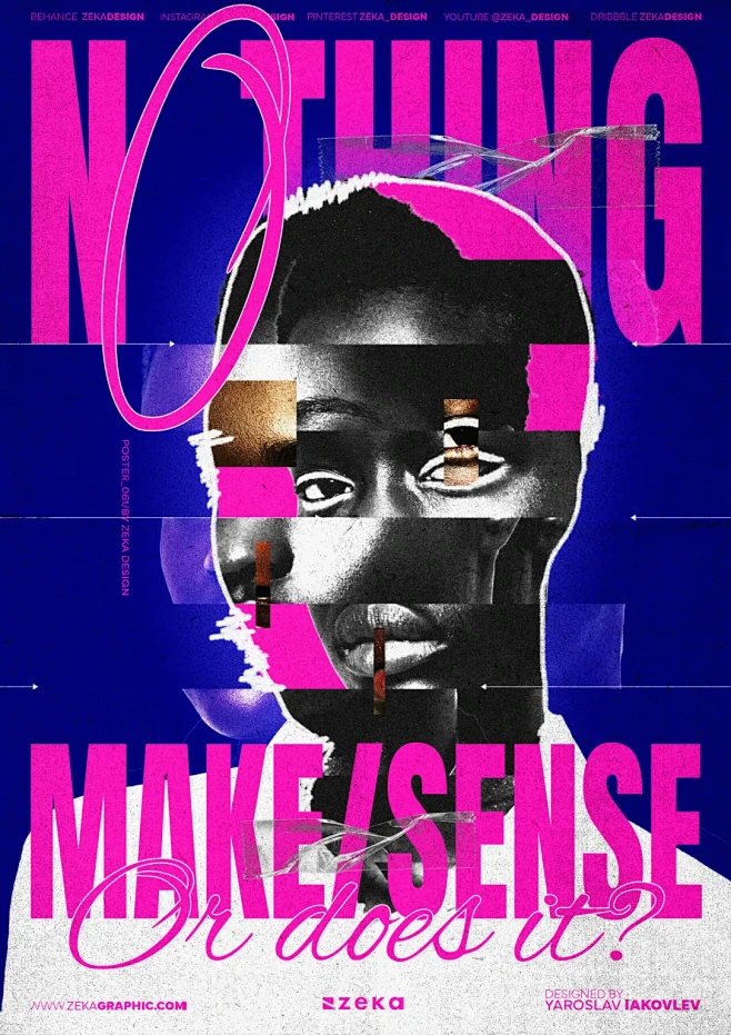 0061-Nothing-Make-Sense-Poster-Design-By-Zeka-scaled-花瓣网