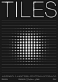 TILES : TILES  - AN EXPERIMENTAL FILM ABOUT TESSELLATED PATTERNS IN KINETIC BEHAVIOURDirected by Diatomic studioCreative Direction and Motion Design by Diatomic studioTrack by Thomas P. Heckmann - Tagträumer