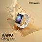 Creative Design digital design digital image graphic design  manipulation Oppo OPPO WATCH watch oppo vietnam smart watch