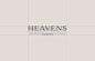 Heavens : Founded in 2008, Heavens Geneve seeks to promote and propel “Swissness” to the heights of the fashion and luxury world.Our aim was to bring the timelessness, quality and contemporary look to their identity.