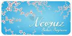Nevruz Bahar Bayrami，英语翻译，英语翻译;Nowruz的春天盛宴