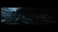 丨Ashen丨采集到Death Stranding/死亡搁浅