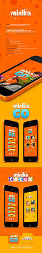 Minika App : "Minka" is a thematic tv channel for children which wasfounded by turkish television channel ATV.The Brief was about to create a new space for kids whichintended fun. There are two applications;"Minika Kids" (preschool per