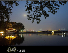 怀小雨采集到杭州~夜