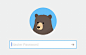 RememBear在输入客户端密码时，上方的小熊会跟随密码的输入进度而行注目礼