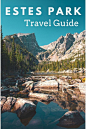Things To Do in Estes Park, Colorado. From the great mountain scenery to the places to stay, there's plenty to love about Estes Park. #estespark #colorado #usa #usatravel #traveltips #gsw #coloradotips #mountains #budgettravel