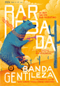 B A R B A D A. Banda Gentileza : BARBADA is an event that happens in the city of Londrina, Brazil. Its programming has focused on contemporary music and features performances by local and national bands and DJs. The party's goal is to rescue the climate a