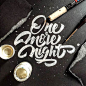 One more night. Hand, brush lettering. source / credits — typographylovers.com follow us on instagram: 
