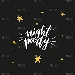 夜派对-手绘短语在黑色背景与星星