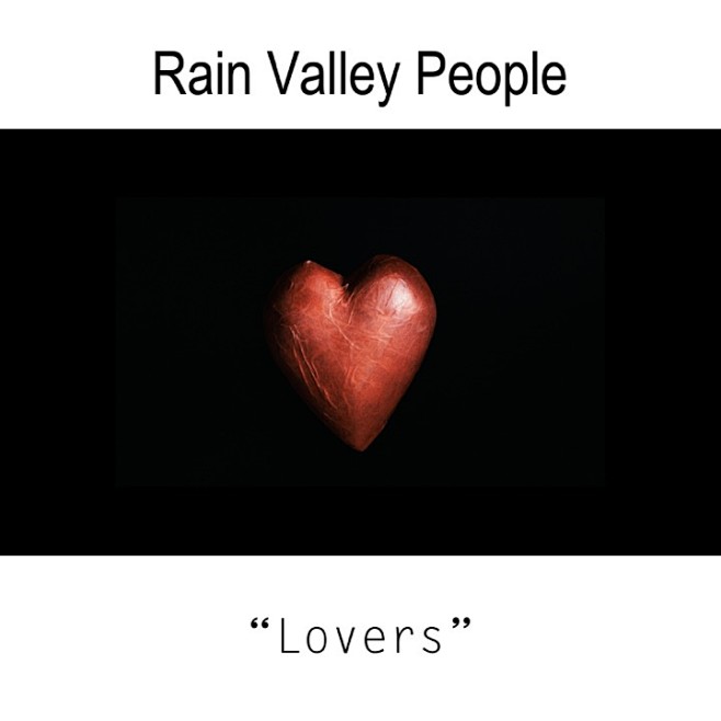 Lovers——Rain Valley ...