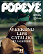 Popeye Japan 11/2020

weekend life  ​​​​