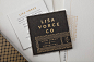 Lisa Vorce Co. : Lisa Vorce plans the kind of events that inspire their own social media accounts. Her rolodex is so A-list it’s NDA-protected. European-flavored sophistication informs this branding suite. Gold foiling and metallic inks allude to upmarket