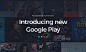 Redesign of Google Play : Google is a big ecosystem with hundreds of different services redesigned by Flatstudio, Lisbon, Portugal.