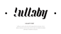 Lullaby Font on the Behance Network