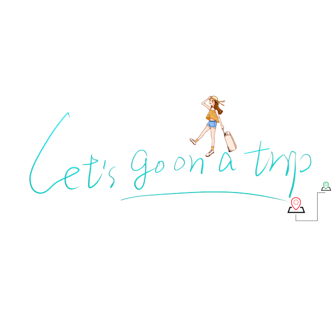 Let"s go on a trip