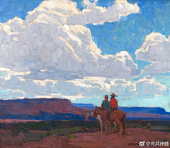 两枚鱼采集到edgar payne 埃德加·佩恩-油画-风景-2022
