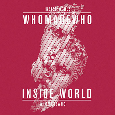 WhoMadeWho: Inside W...