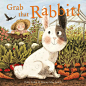（现货包邮）英语精装 Grab that Rabbit（抓住那只兔）