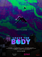 Leave the Body海报 1 Poster