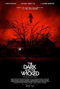 黑暗与邪恶 The Dark and the Wicked 海报