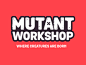 Branding | "Mutant Workshop"