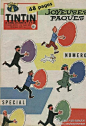 《丁丁历险记》在50年代的各类复活节海报广告；永远的经典！ ​