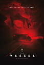 The Vessel - 1 Sheet Sales Poster : The Vessel 1 Sheet Sales Poster