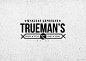 «TRUEMAN'S» barbershop / Logo & Identity : "TRUEMAN'S" is a barbershop that combines an old American shaving school and an informal atmosphere with a carefully composed soundtrack.