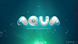 AQUA-游戏logo-www.GAMEUI.cn-游戏设计 |GAMEUI- 游戏设计圈聚集地 | 游戏UI | 游戏界面 | 游戏图标 | 游戏网站 | 游戏群 | 游戏设计