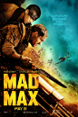 电影海报欣赏:疯狂的麦克斯：狂暴之路 Mad Max: Fury Road