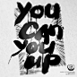 “You Can You Up”，书法字体设计，为晴天印画设计的印花：你行你上