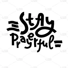 保持祈祷-激发动机的宗教引用。手绘美丽的字母。打印励志海报，t恤，袋子，杯子，卡片，传单，贴纸，徽章