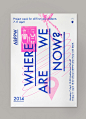 Where are we now : Where are we now is a serie of riso printed posters for a project week at the Royal Academy of Art, The Hague.The theme encapsulates many of the issues that the artist of today has to deal with. The goal of the project is for artist to