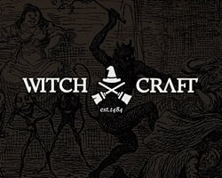 Witchcraft Est.1484 ...