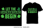let the Shenanigans begin. Vector, graphics, typography, funny St Patrick's Day T-shirt, Irish, St Patrick's Day T-shirt design, 库存矢量图