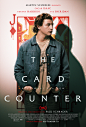 Mega Sized Movie Poster Image for The Card Counter (#4 of 4)