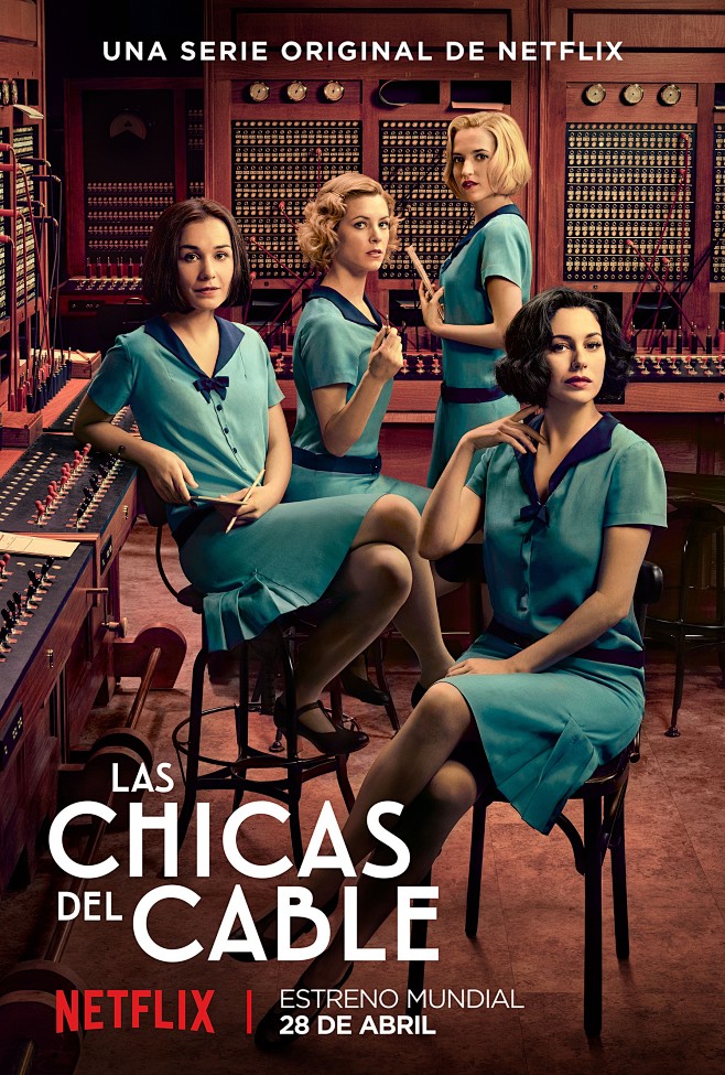 Las chicas del cable...