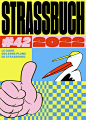 “Strassbuch #42 edition”, 2022, by Ben&Jo