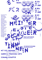 for students doing a master degree, by eva-maria offermann - typo/graphic posters : germany, 2014 / this poster was designed to announce a new lesson format at kunsthochschule.