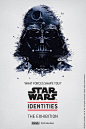 海报欣赏：星球大战主题展览(Star Wars Identities)-设计之家