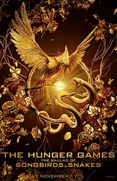 饥饿游戏：鸣鸟与蛇之歌 The Ballad of Songbirds and Snakes 海报